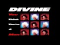 Divine - You Think You're A Man (1984)