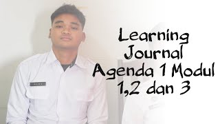 Learning Journal - Agenda 1 Modul 1,2 dan 3 || Asynch 4
