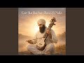 Gur Ka Bachan Basai Ji Naale Shabad Gurbani 