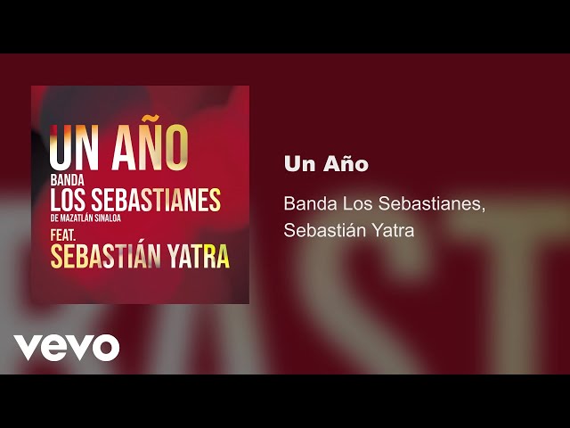 Banda Los Sebastianes - Un Año