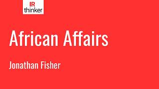 African Affairs - Jonathan Fisher | Ep. 17 (2026)