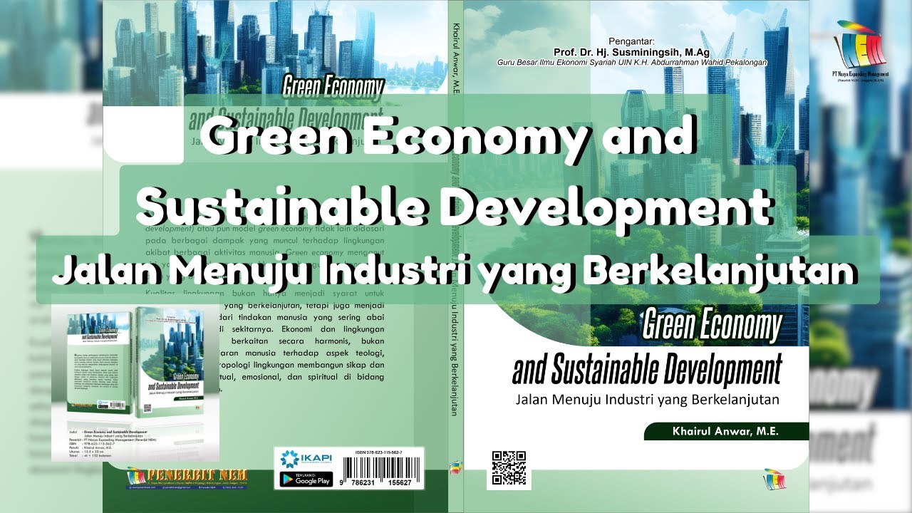 Buku Green Economy and Sustainable Development: Jalan Menuju Industri ...