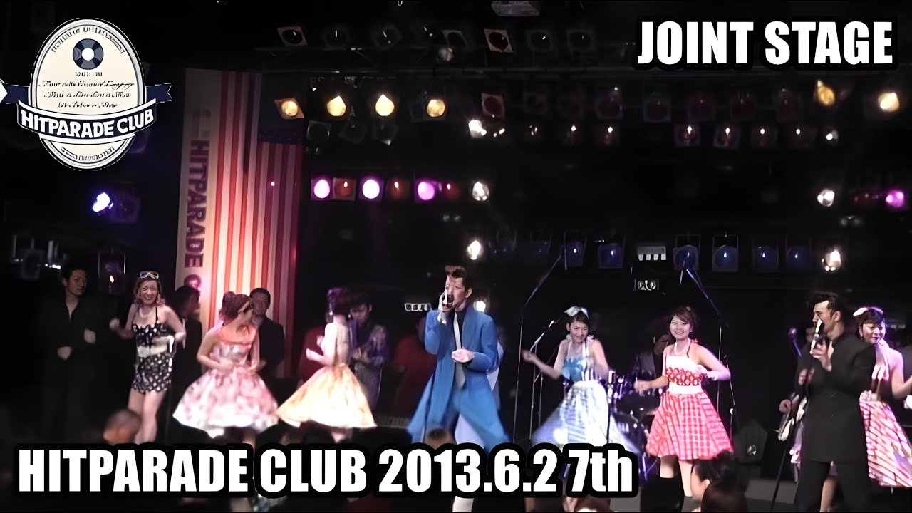ヒットパレードクラブ 25thアニバーサリー 2013.6.2 7thステージ