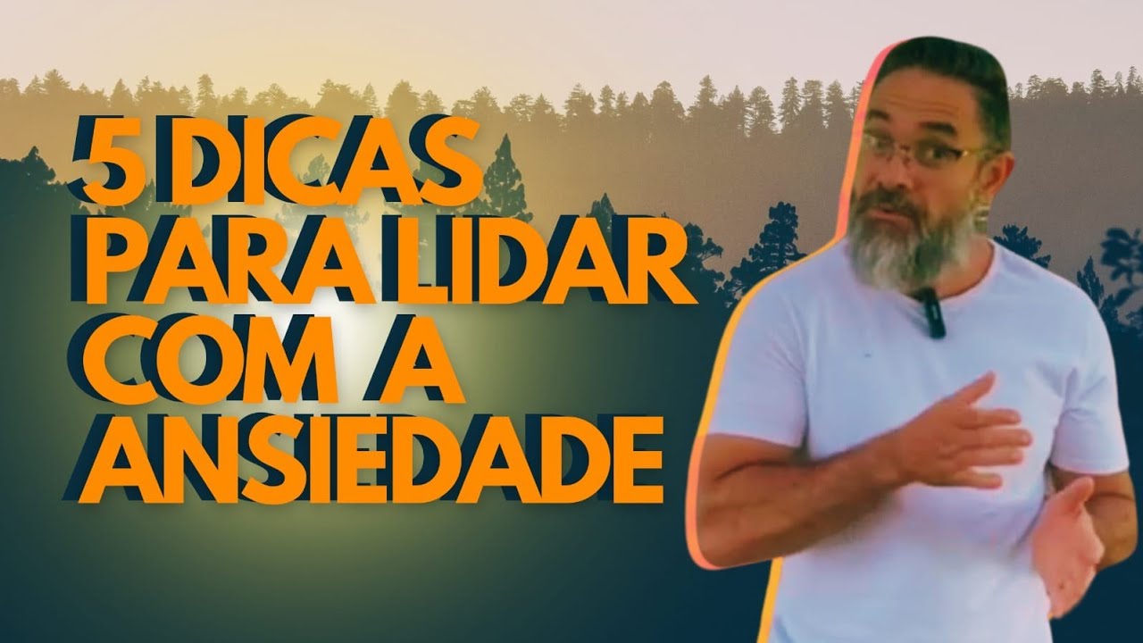 5 pontos para lidar com a ansiedade - YouTube