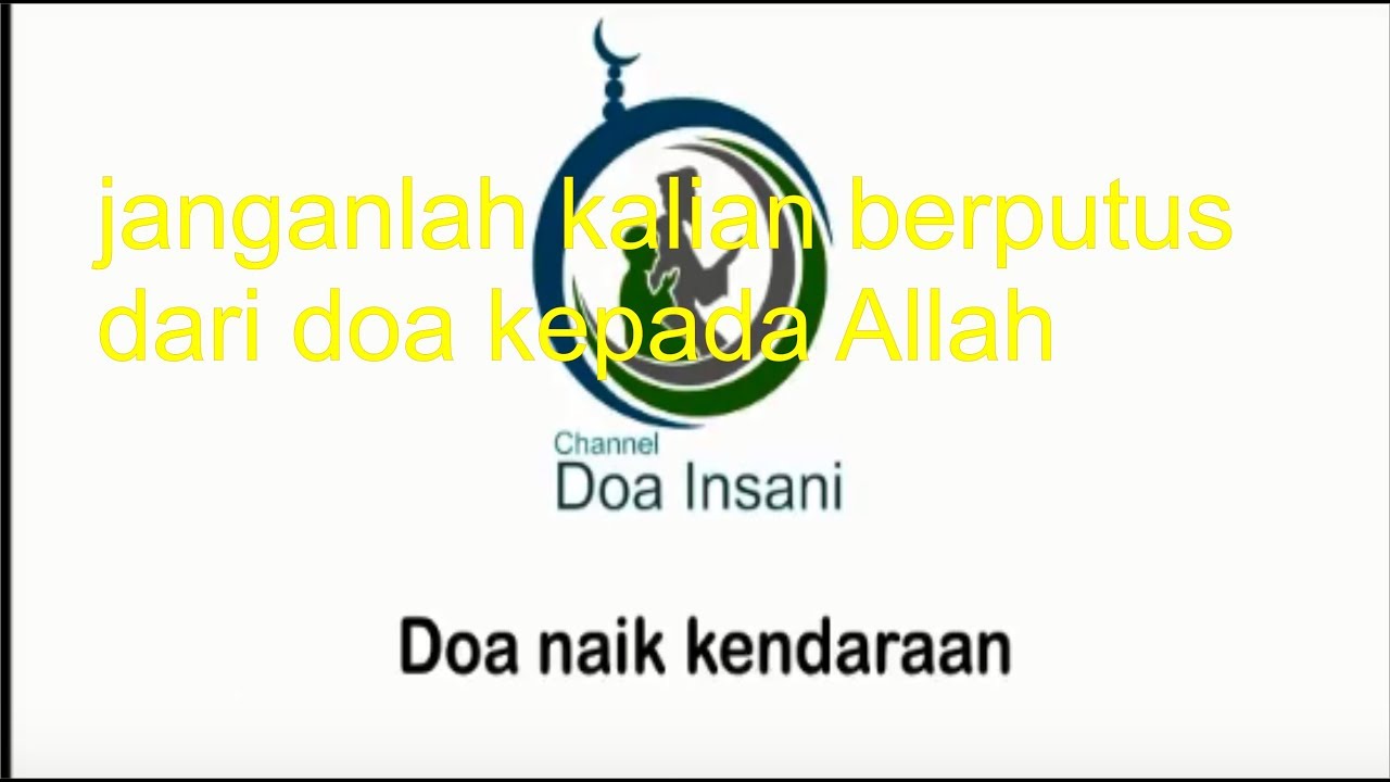 Doa naik kendaraan - YouTube