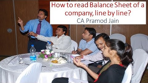 How to read Balance Sheet of a company, line by line? I CA Pramod Jain