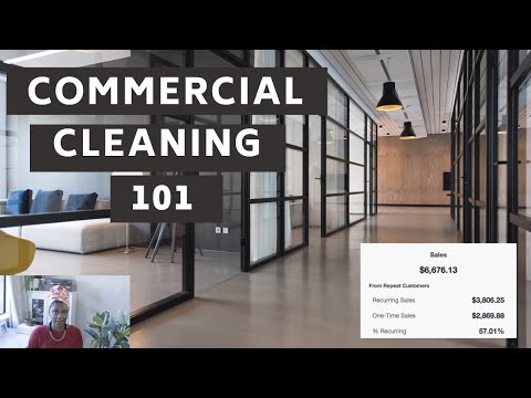 HOW TO START A COMMERCIAL CLEANING COMPANY: Contracts, marketing, cash flow, equipment, etc