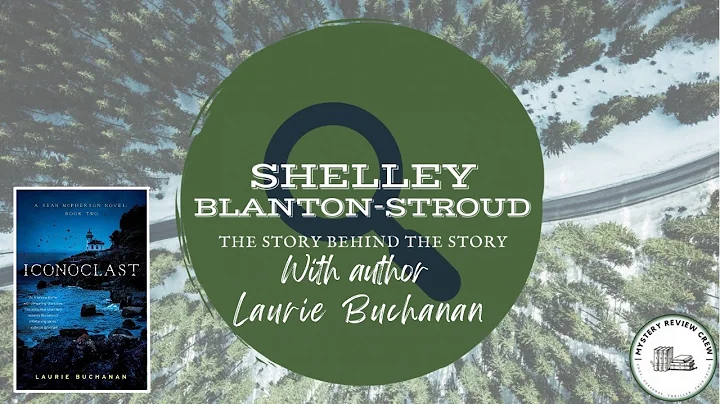 STORY BEHIND THE STORY, Author Laurie Buchanan wit...