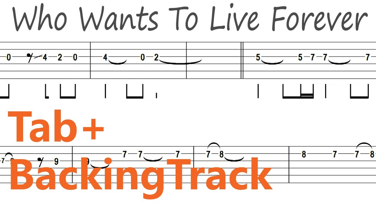 Queen - Who Wants To Live Forever / Guitar Tab+BackingTrack