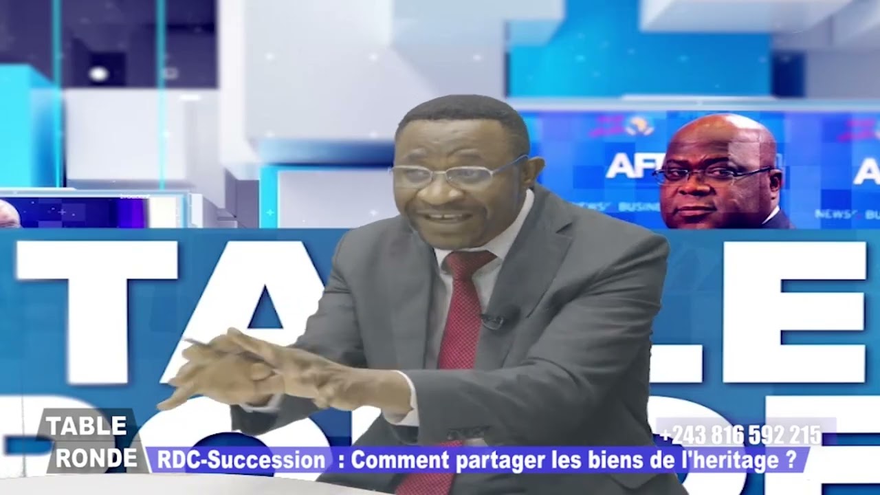RDC-SUCCESSION : COMMENT PARTAGER LES BIENS DE L'HÉRITAGE?