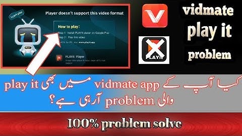 How to solve vidmate playit problem || play it problem kaise solve Karen 2022