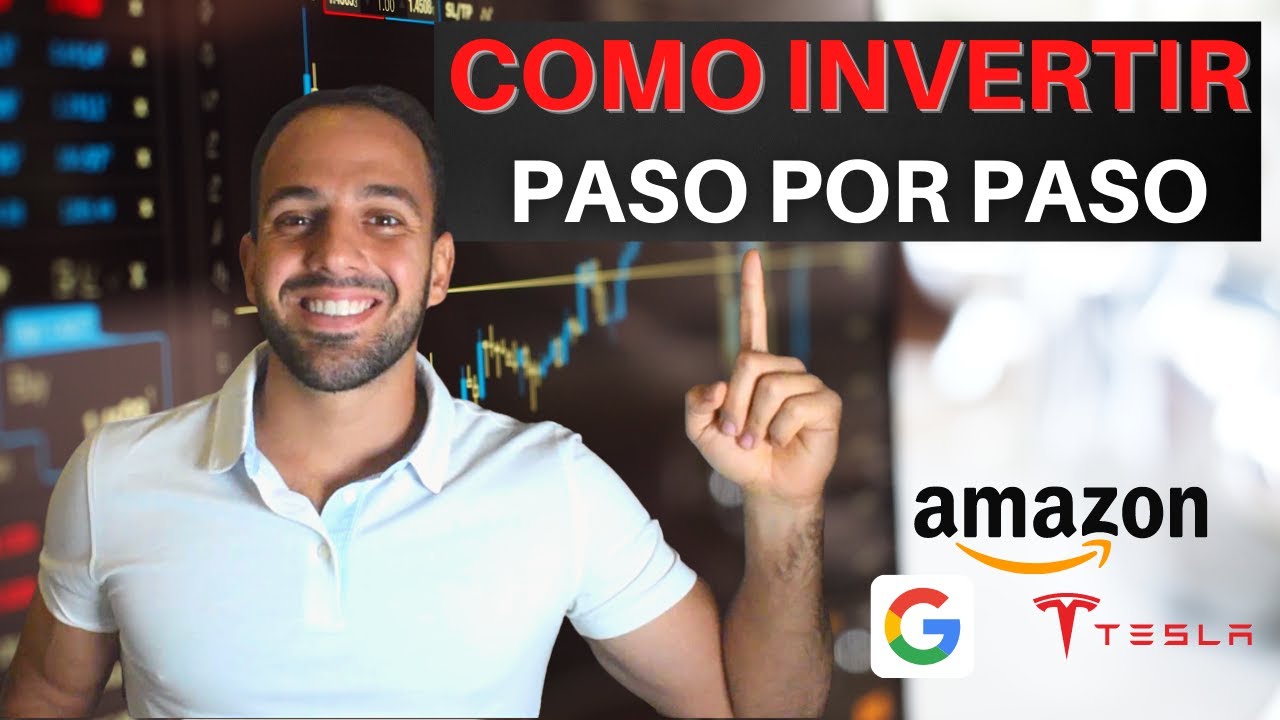 COMO INVERTIR EN LA BOLSA DE VALORES | PASO POR PASO - YouTube