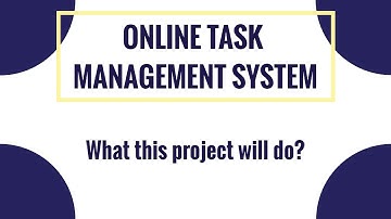 1. Introduction & Working | Online Task Management System Project