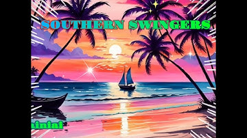 Southern Swingers - Noqu Tu Voli E Sainiai