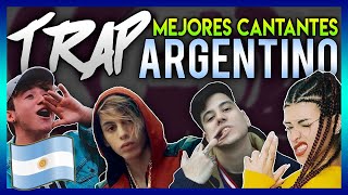 Los MEJORES CANTANTES DE TRAP ARGENTINO | MIRA A LOS NUEVOS CANTANTES DE TRAP EN ARGENTINA 🔥