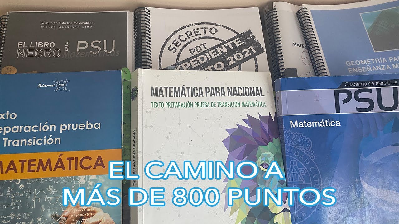MI EXPERIENCIA ESTUDIANDO PARA LA PTU DE MATEMÁTICA  – 824 PUNTOS – CONSEJOS Y LIBROS RECOMENDADOS