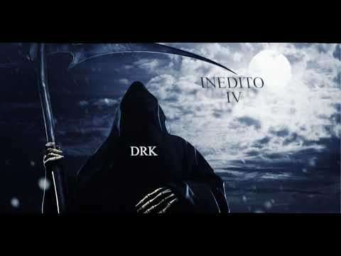 DRK - Inedito IV DRK - Inedito IV