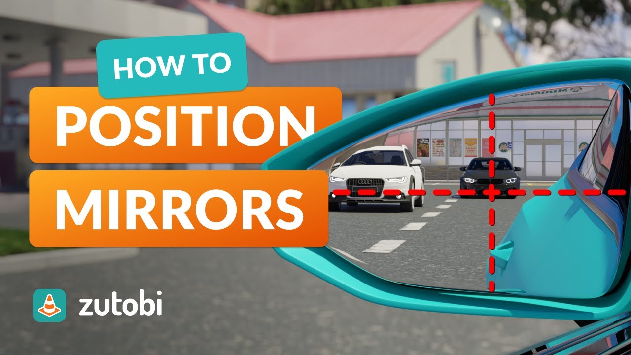 Limit Blind Spots With Accurate Mirrors Settings - Driver Safety