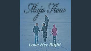 A Heart Needs A Friend - Mojo Flow