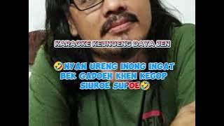 LAGU ACEH KARAOKE KENOENG DAYA JEN