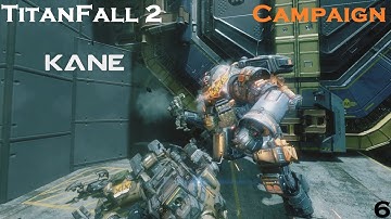 Titanfall 2 Campaign Master Difficulty Part 6: Kane
