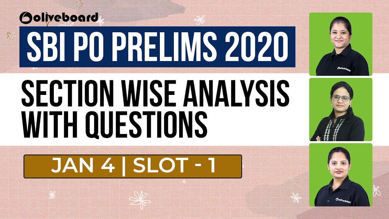 SBI PO PRELIMS 2020 Exam Analysis - 4 Jan | Slot 1 | Section Wise Analysis With Questions