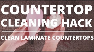 Countertop Cleaning Hack: Nail Polish Remover Laminate Cleaner?