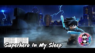 Superhero In My Sleep by Rival, Asketa,  Natan Chaim [100notes]