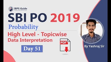 SBI PO 2019 | Probability - High-Level Topic Wise - DI - Day 51