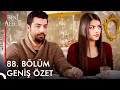 Beni Affet 88 BÖLÜM GENİŞ ÖZET