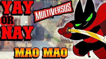 Multiversus Character Poll (MAO MAO) Yay or Nay