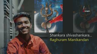 Shankara Shiva Shankara | Raghuram Manikandan | Sree Ragam Music