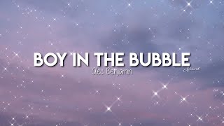 Boy In The Bubble - Alec Benjamin (Slowed💓✨)