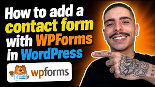 How to Add a Contact Form with WPForms in WordPress