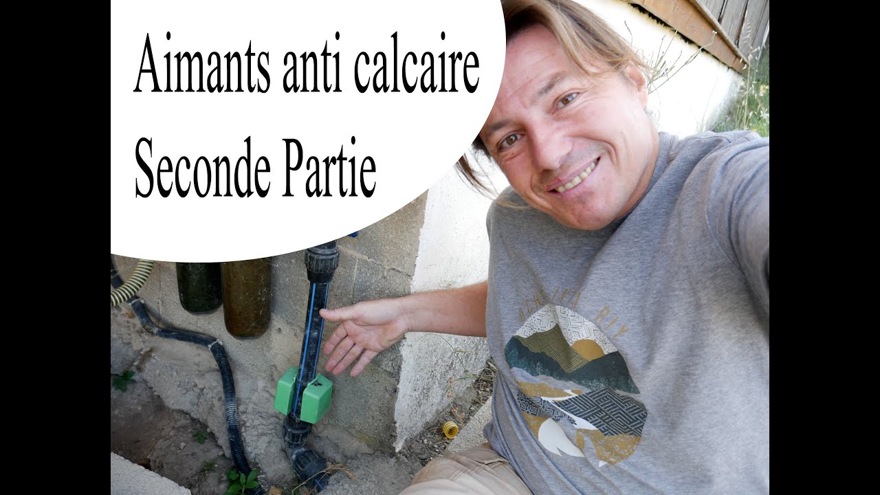 Aimant anti calcaire magnétique pour canalisation SECONDE PARTIE 