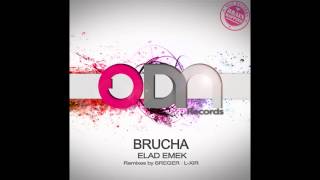 Elad Emek - Brucha L-Xir Remix