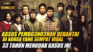 KASUS PEMB0UNEUHAN HWASEONG YG VIRAL DI KOREA || ALUR CERITA FILM KOREA TERBARU 2022