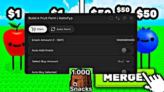 [🍎] Build A Fruit Farm Op Script (INF Snack & Auto Merge & Auto Buy & Mores) 💯💰🤑 (Keyless) 2026 screenshot 1