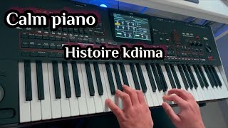 Histoire kdima (calm piano)