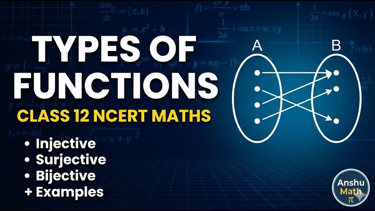 Video-5 Types of Functions | Class 12 Math's NCERT Chapter 1 | One-to ...