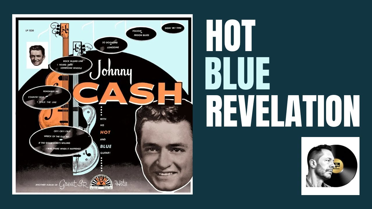 Johnny Cash – Hot and Blue Guitar | AAA Kevin Gray Cut (Intervention Records Review)