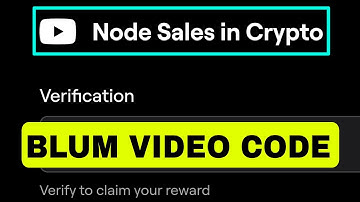 Node Sales In Crypto Blum YouTube Video Code Today 6 November | Blum YouTube Video Code Today