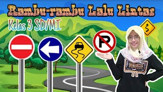 Rambu-rambu Lalu Lintas Bahasa Indonesia Kelas 3 SD