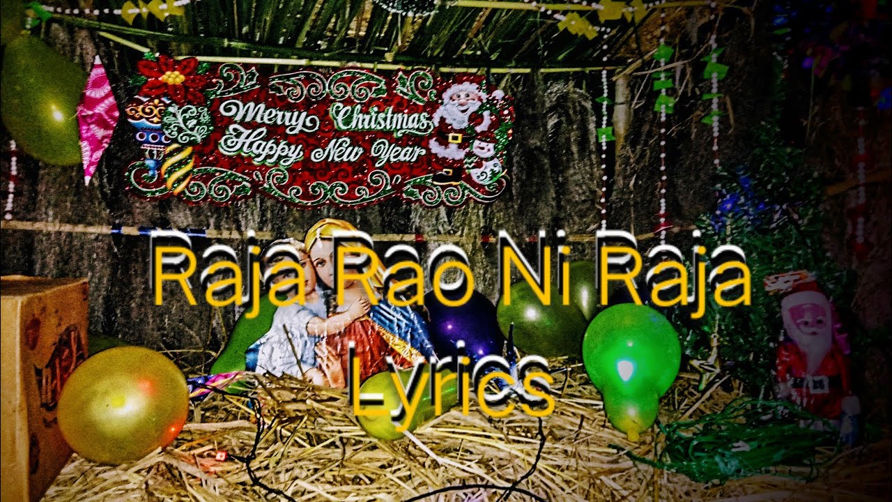 Raja Rao Ni Raja Song With Lyrics