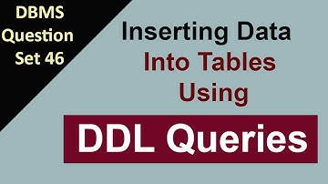 Inserting Data Into Tables in a Database with DDL Queries | DBMS Question Set 46 |#Kusal_Gunawardana