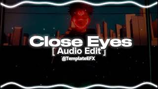 Close Eyes - Dvrst Audio Edit Eyes
