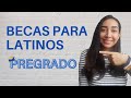 ✨Las Mejores Becas COMPLETAS de Pregrado para Latinoamericanos✈️