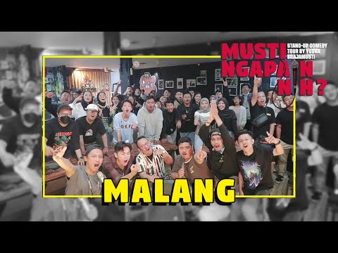 PERJALANAN MUSTI NGAPAIN NIH : MALANG