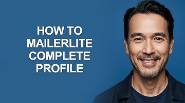 How to Mailerlite Complete Profile - KevinHowTo