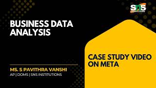Case study Video on Meta | BDA | SNS Institutions